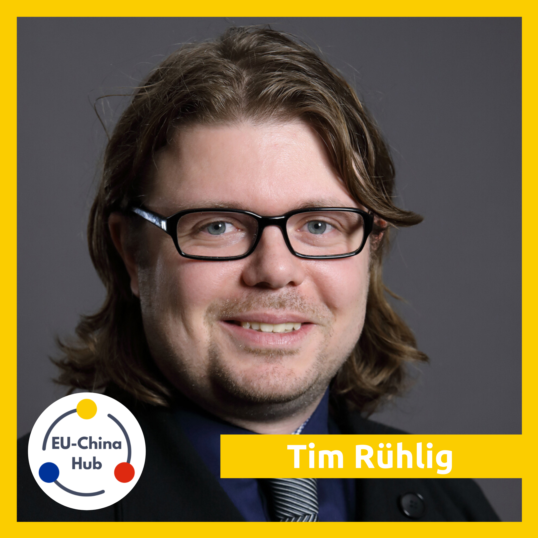 TIM RÜHLIG: Shaping Future Markets - EU, China, and Global Technical Standardisation